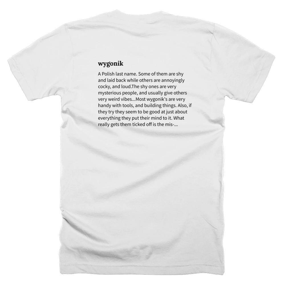 T-shirt with a definition of 'wygonik' printed on the back