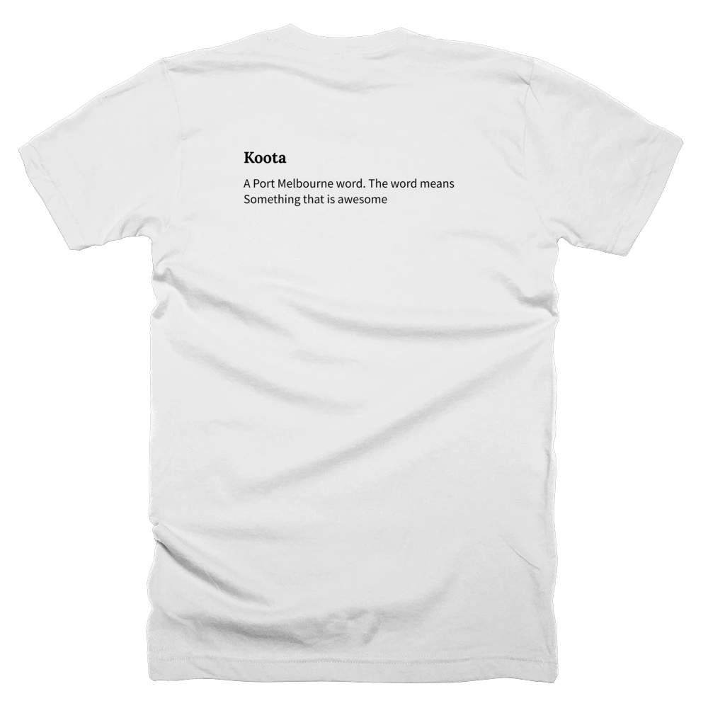 T-shirt with a definition of 'Koota' printed on the back
