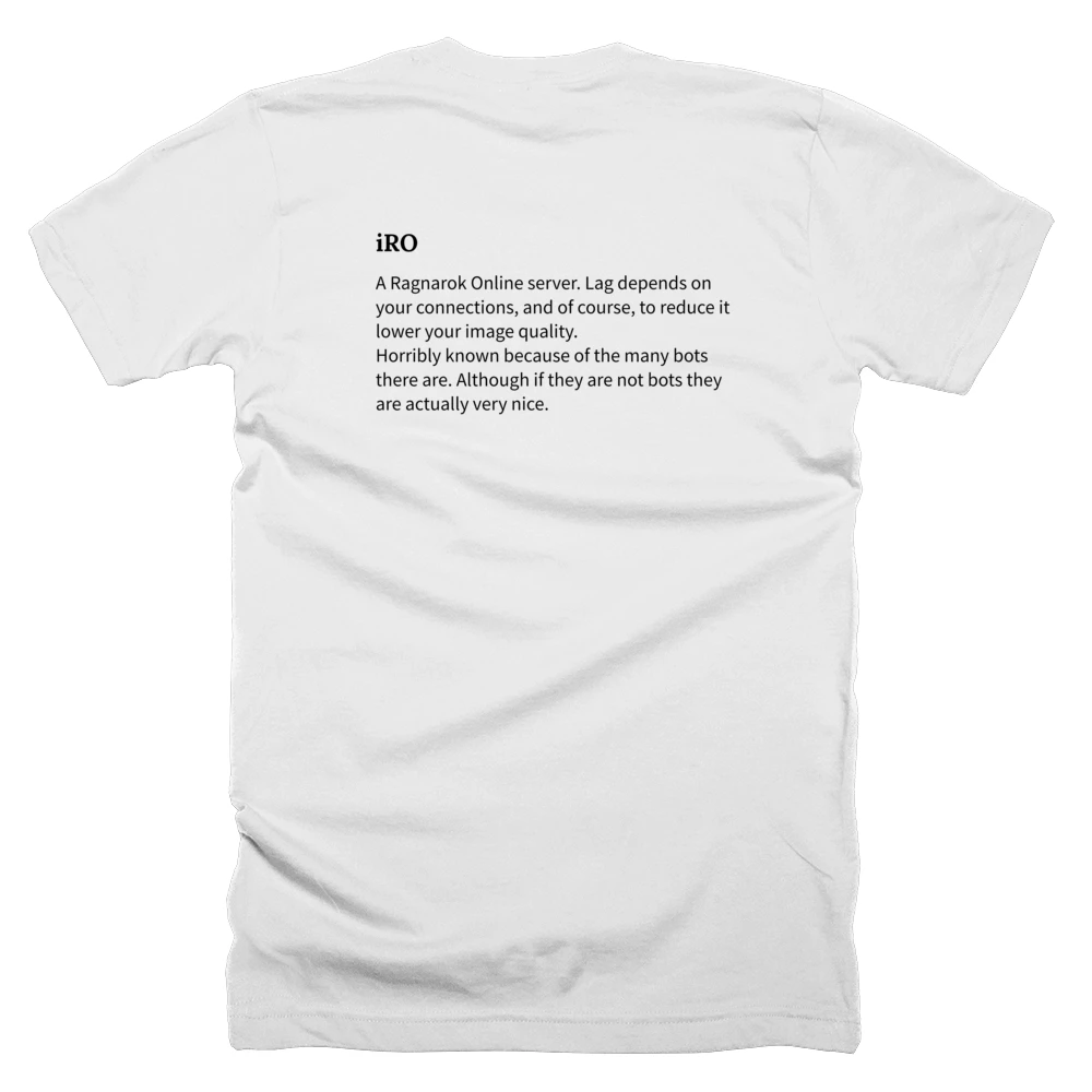 T-shirt with a definition of 'iRO' printed on the back