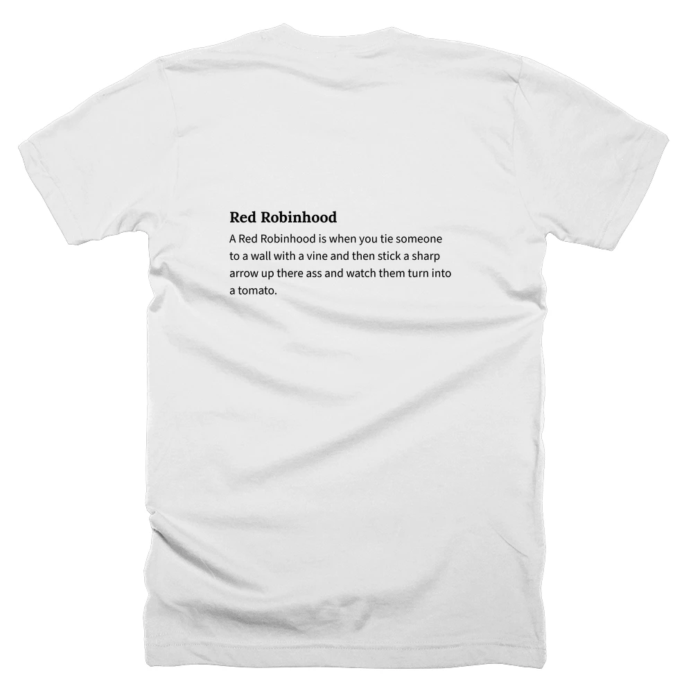 T-shirt with a definition of 'Red Robinhood' printed on the back