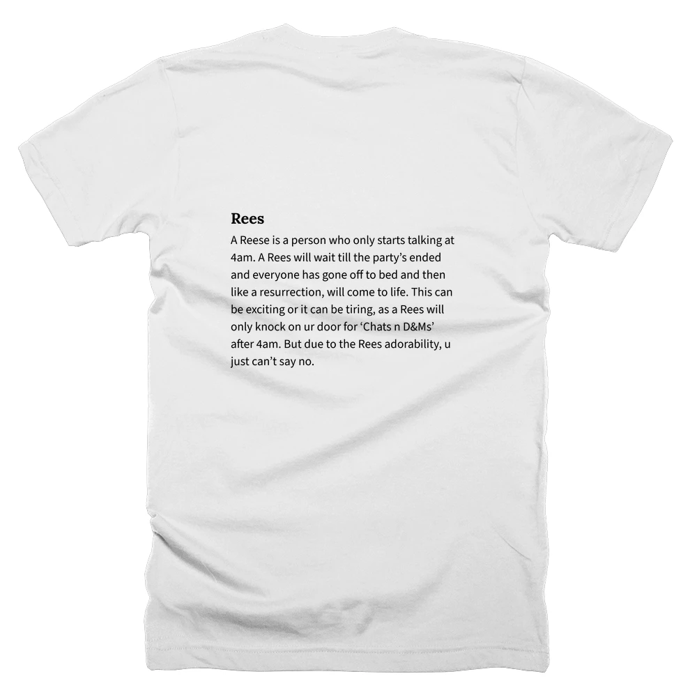 T-shirt with a definition of 'Rees' printed on the back