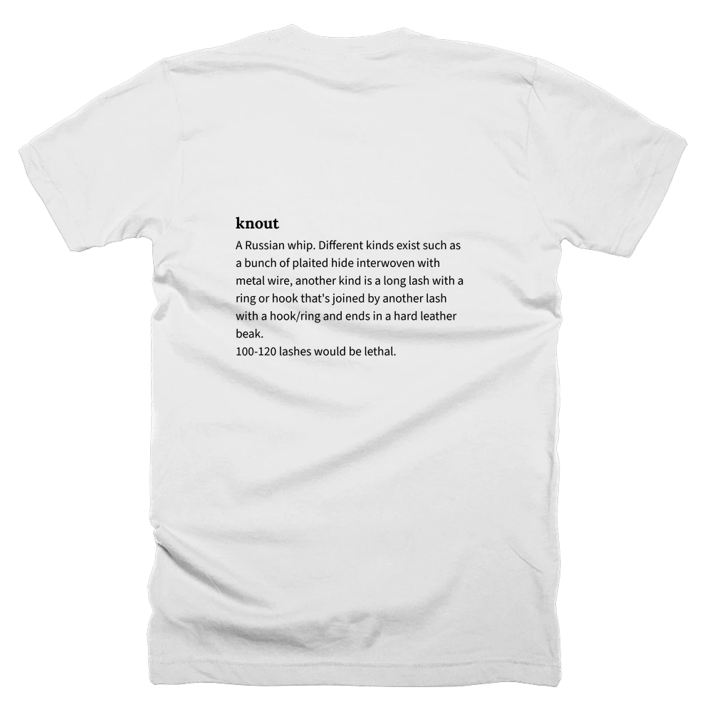 T-shirt with a definition of 'knout' printed on the back