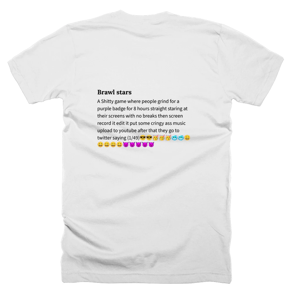 T-shirt with a definition of 'Brawl stars' printed on the back