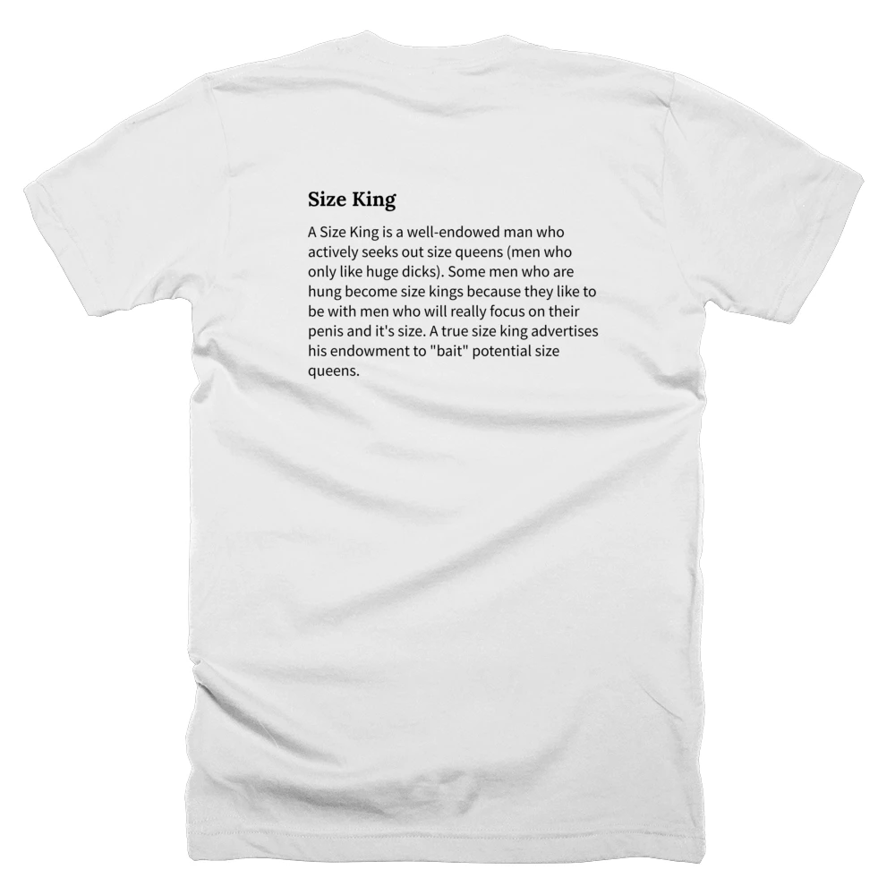 T-shirt with a definition of 'Size King' printed on the back