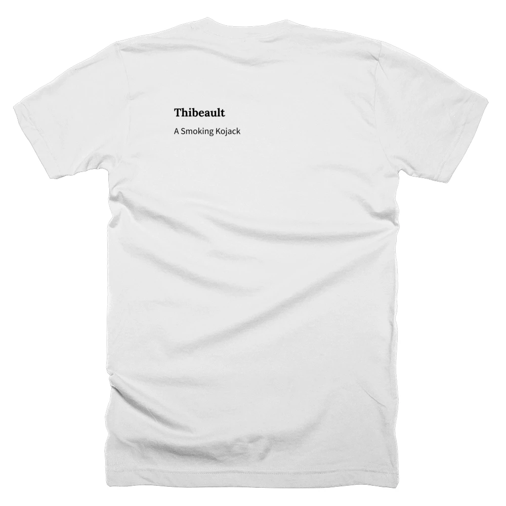 T-shirt with a definition of 'Thibeault' printed on the back