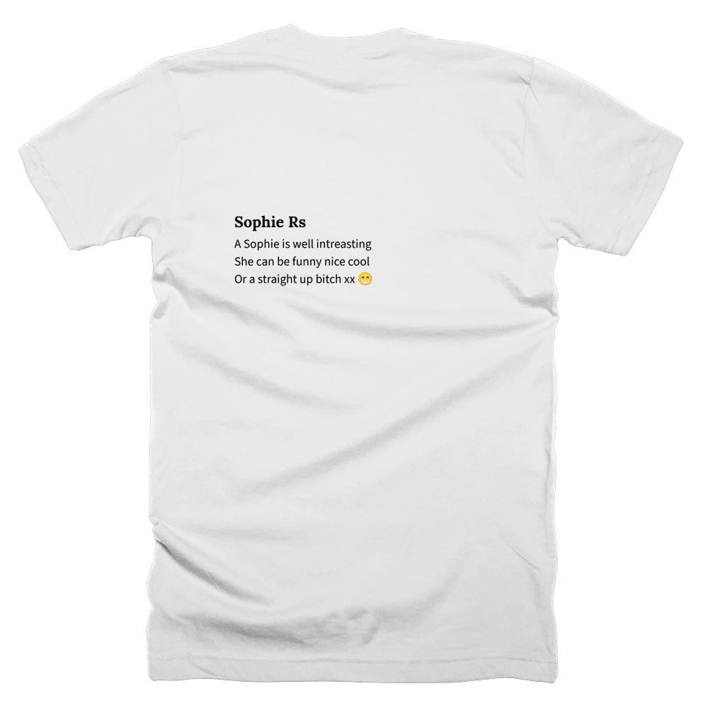 T-shirt with a definition of 'Sophie Rs' printed on the back