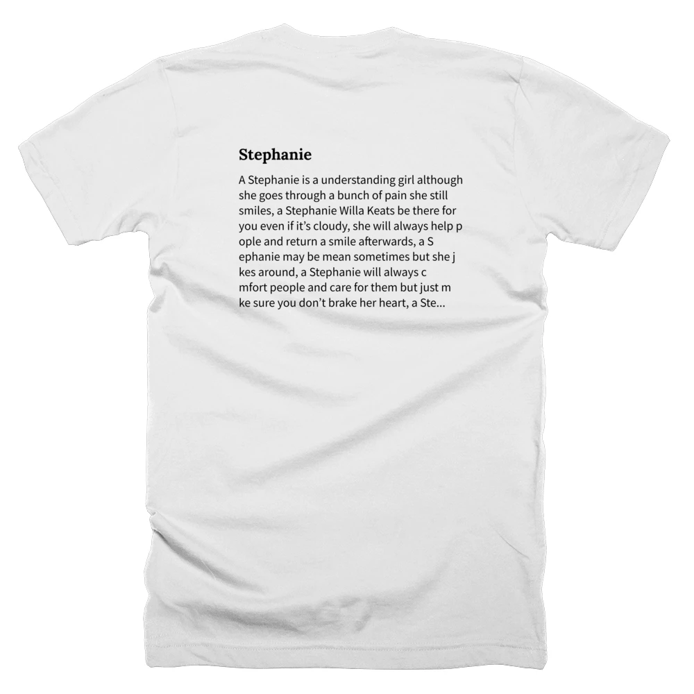 T-shirt with a definition of 'Stephanie' printed on the back