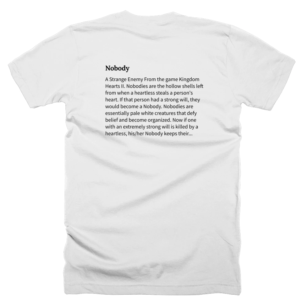 T-shirt with a definition of 'Nobody' printed on the back
