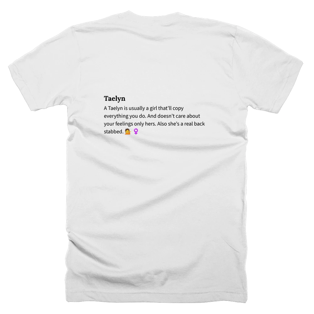 T-shirt with a definition of 'Taelyn' printed on the back