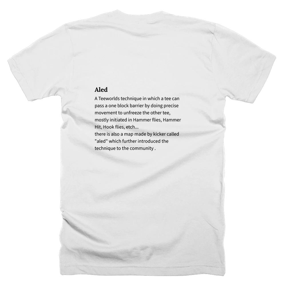 T-shirt with a definition of 'Aled' printed on the back