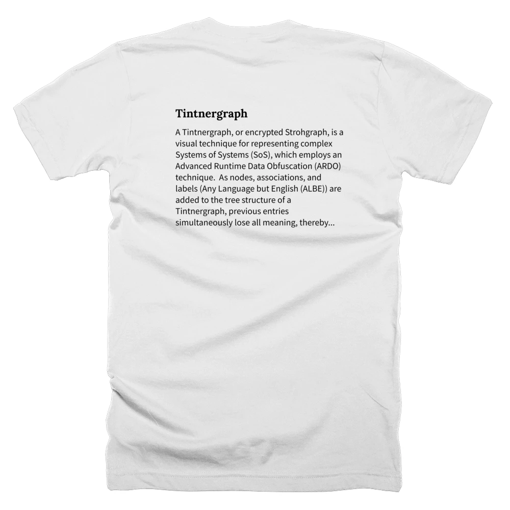 T-shirt with a definition of 'Tintnergraph' printed on the back