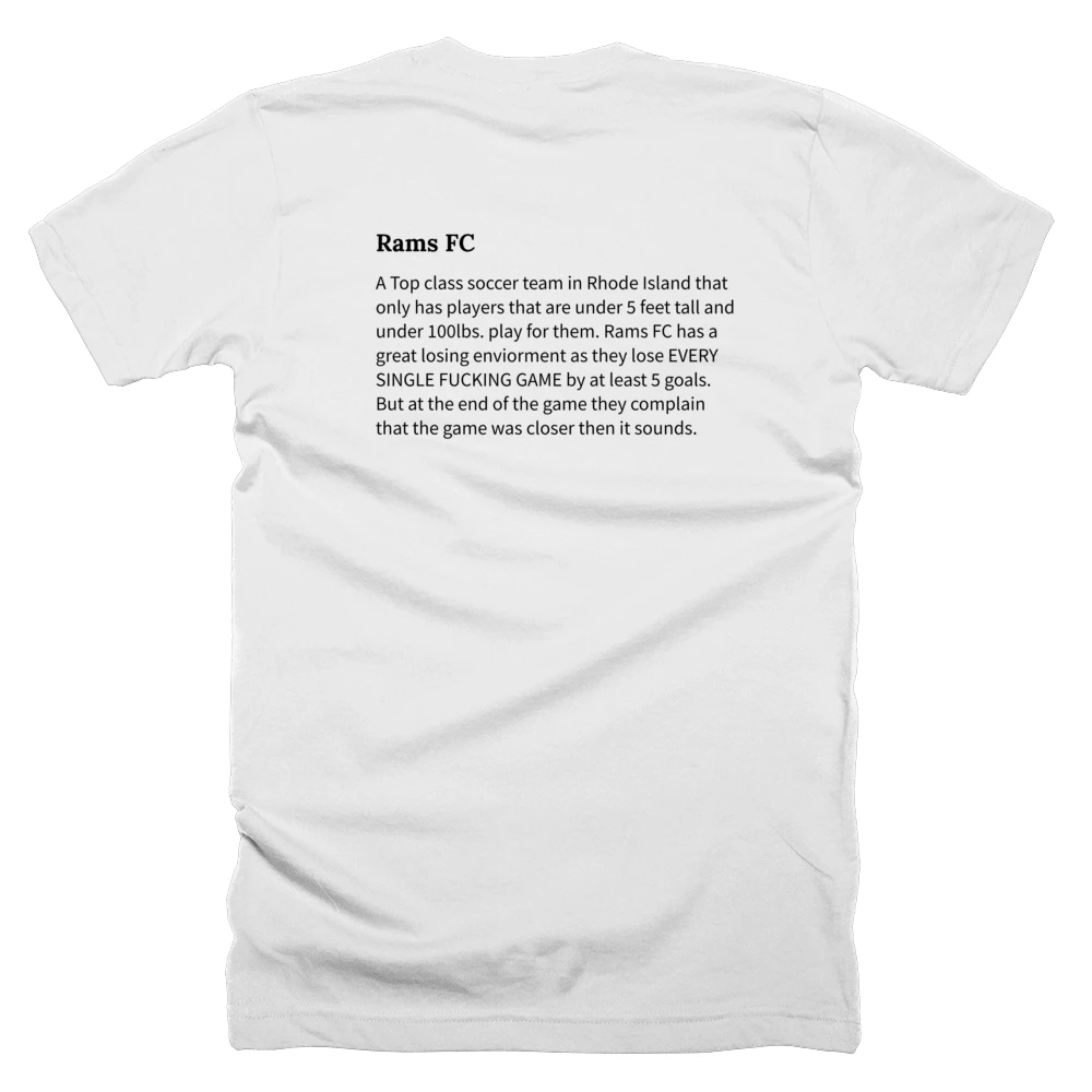 T-shirt with a definition of 'Rams FC' printed on the back