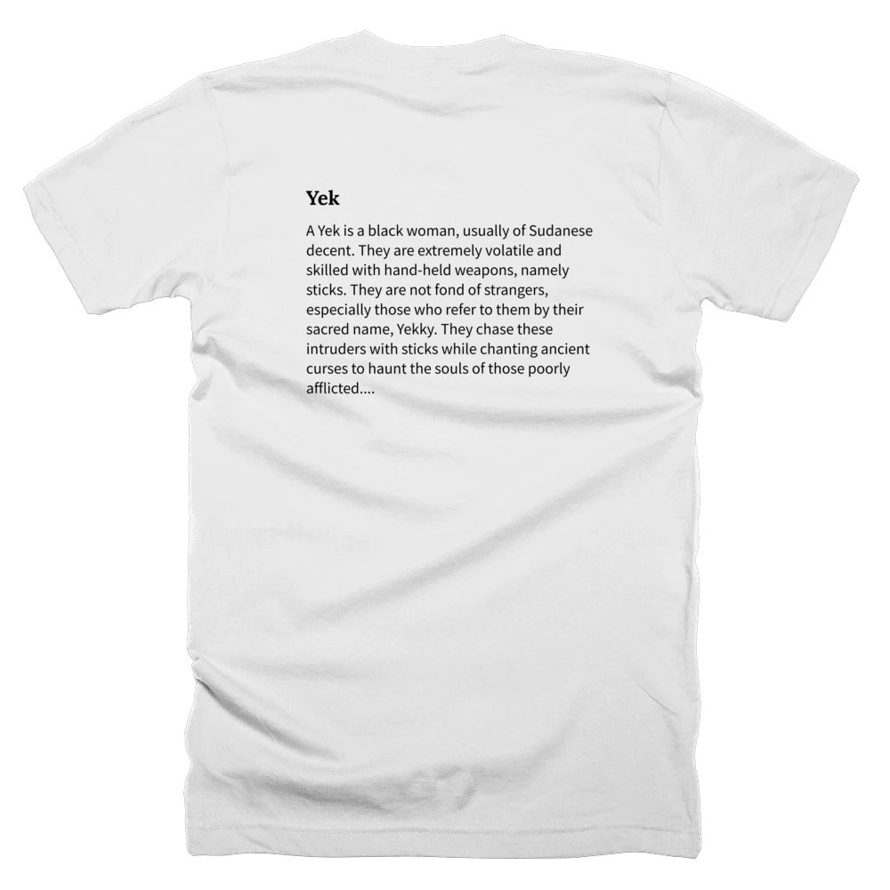 T-shirt with a definition of 'Yek' printed on the back