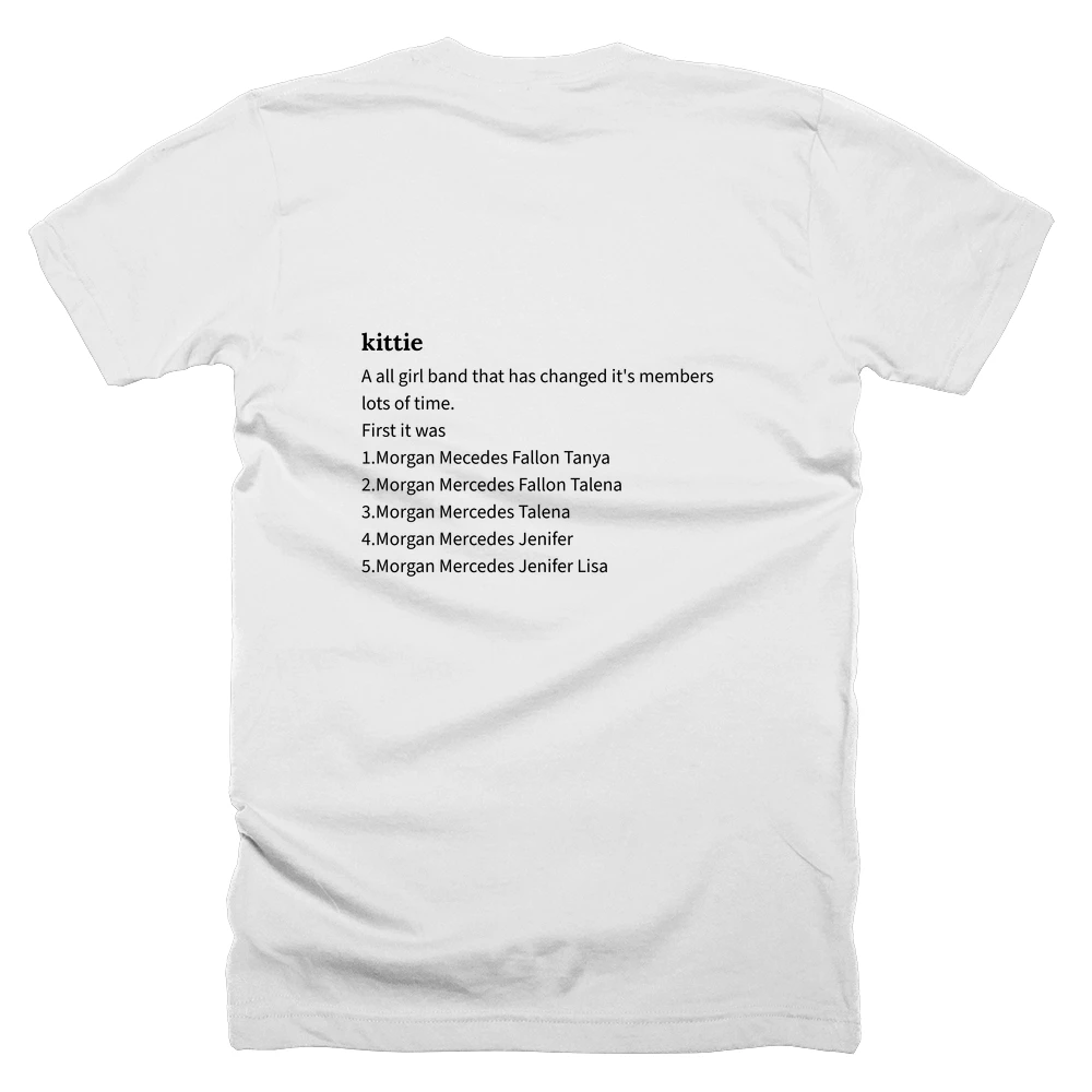 T-shirt with a definition of 'kittie' printed on the back