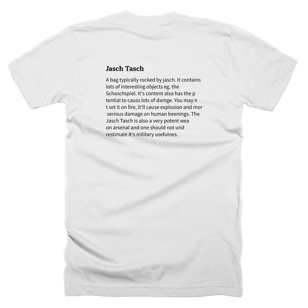 T-shirt with a definition of 'Jasch Tasch' printed on the back