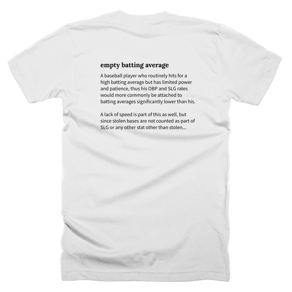 T-shirt with a definition of 'empty batting average' printed on the back