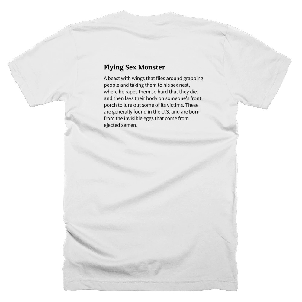 T-shirt with a definition of 'Flying Sex Monster' printed on the back