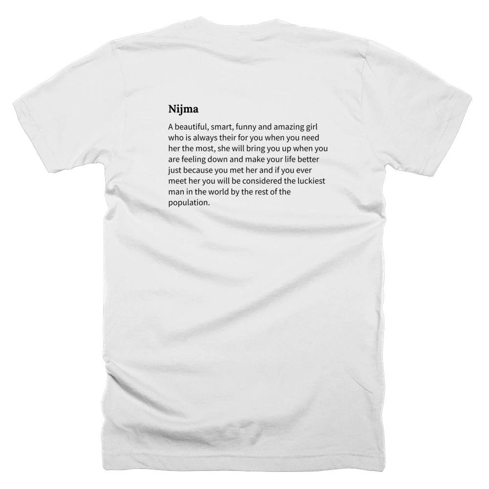 T-shirt with a definition of 'Nijma' printed on the back