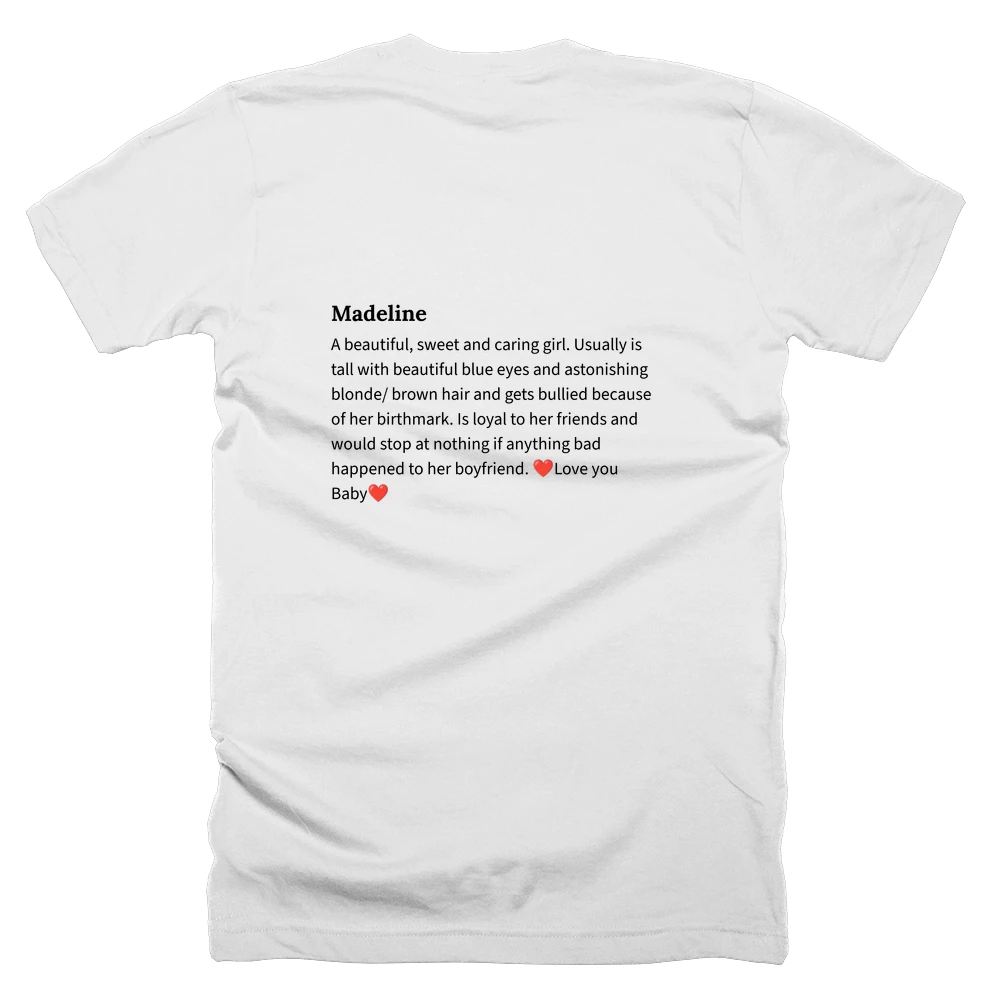 T-shirt with a definition of 'Madeline' printed on the back