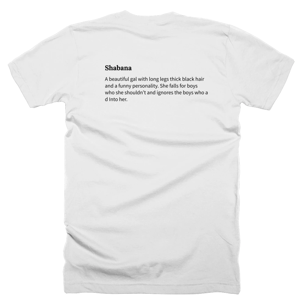 T-shirt with a definition of 'Shabana' printed on the back