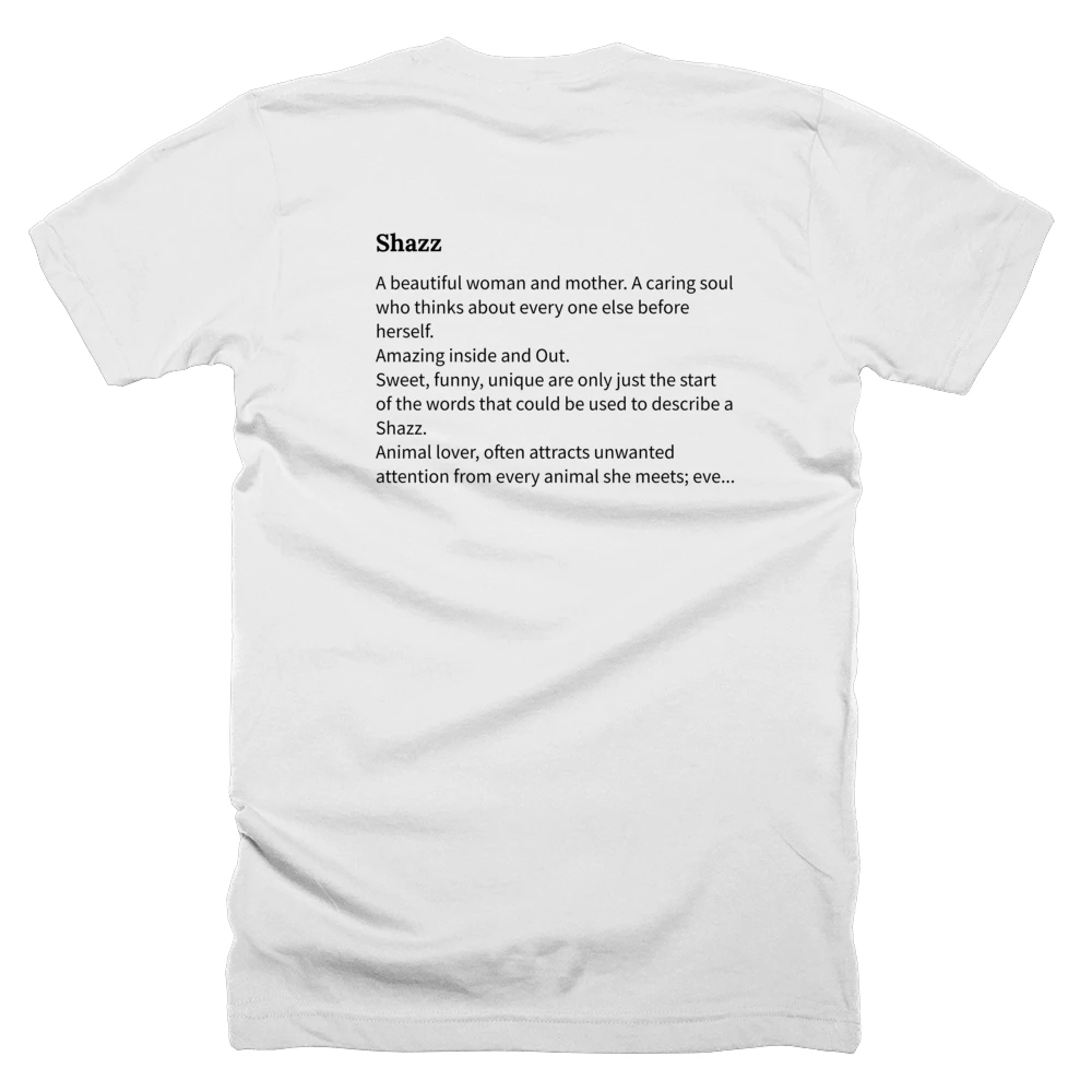 T-shirt with a definition of 'Shazz' printed on the back