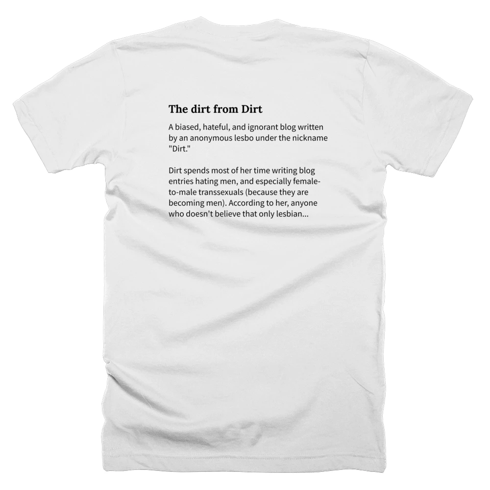 T-shirt with a definition of 'The dirt from Dirt' printed on the back
