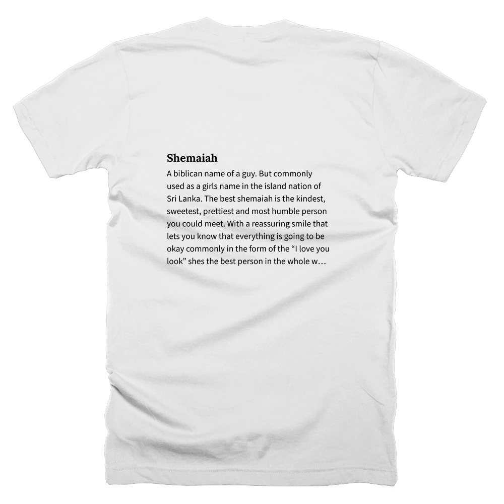 T-shirt with a definition of 'Shemaiah' printed on the back