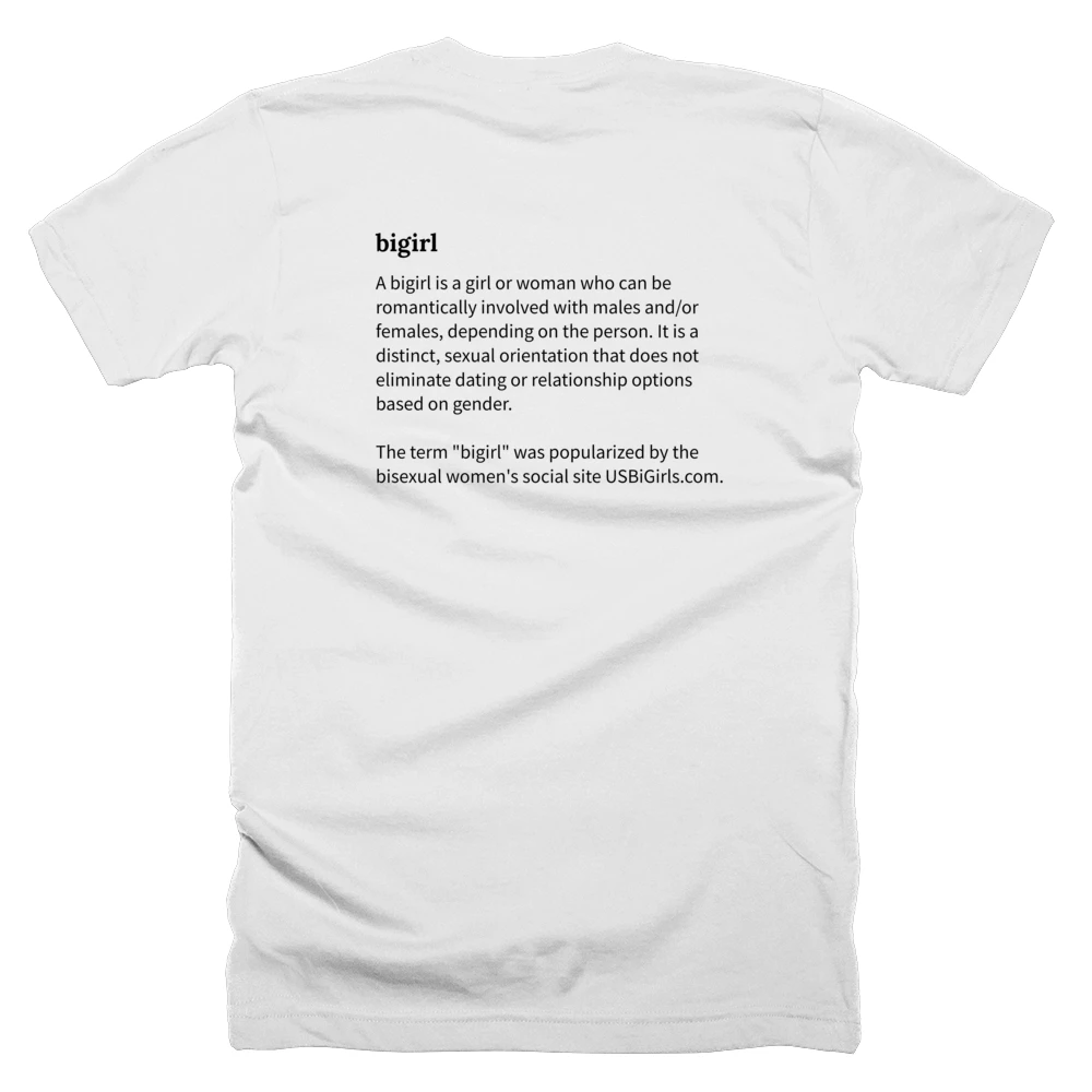 T-shirt with a definition of 'bigirl' printed on the back