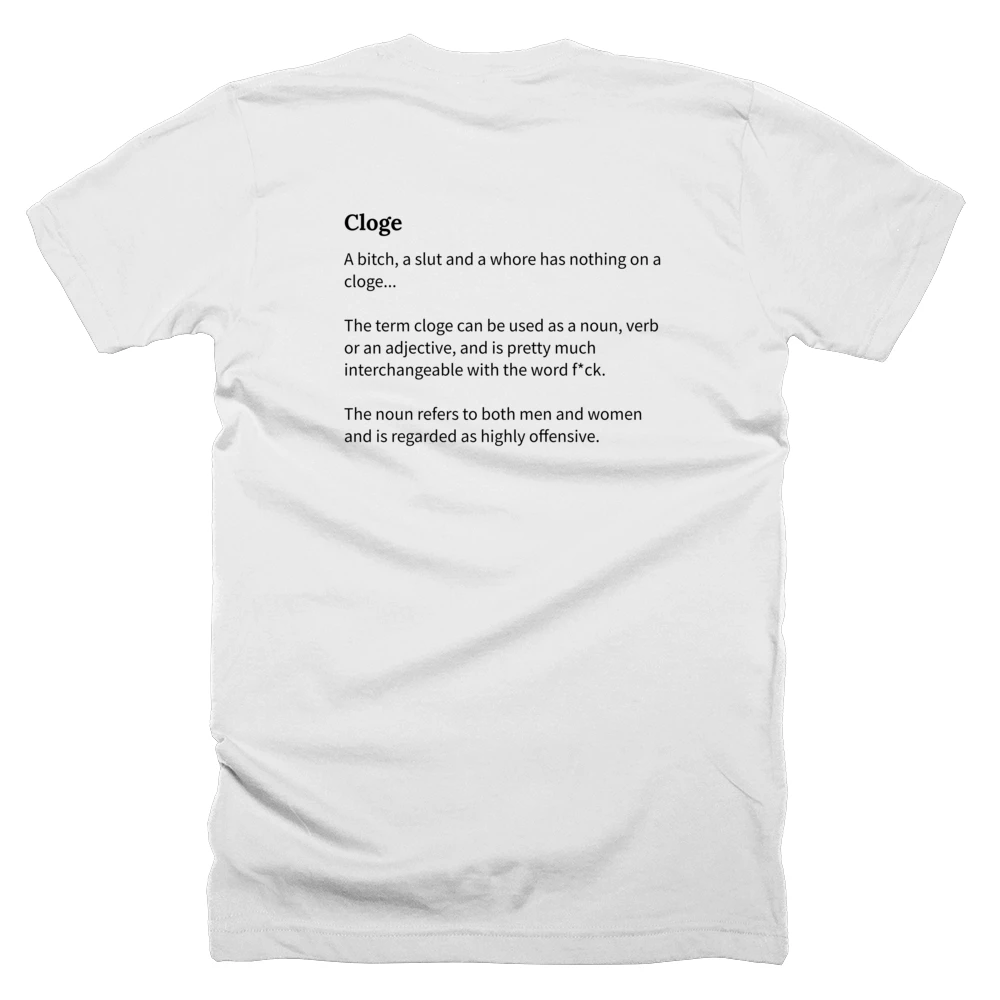 T-shirt with a definition of 'Cloge' printed on the back