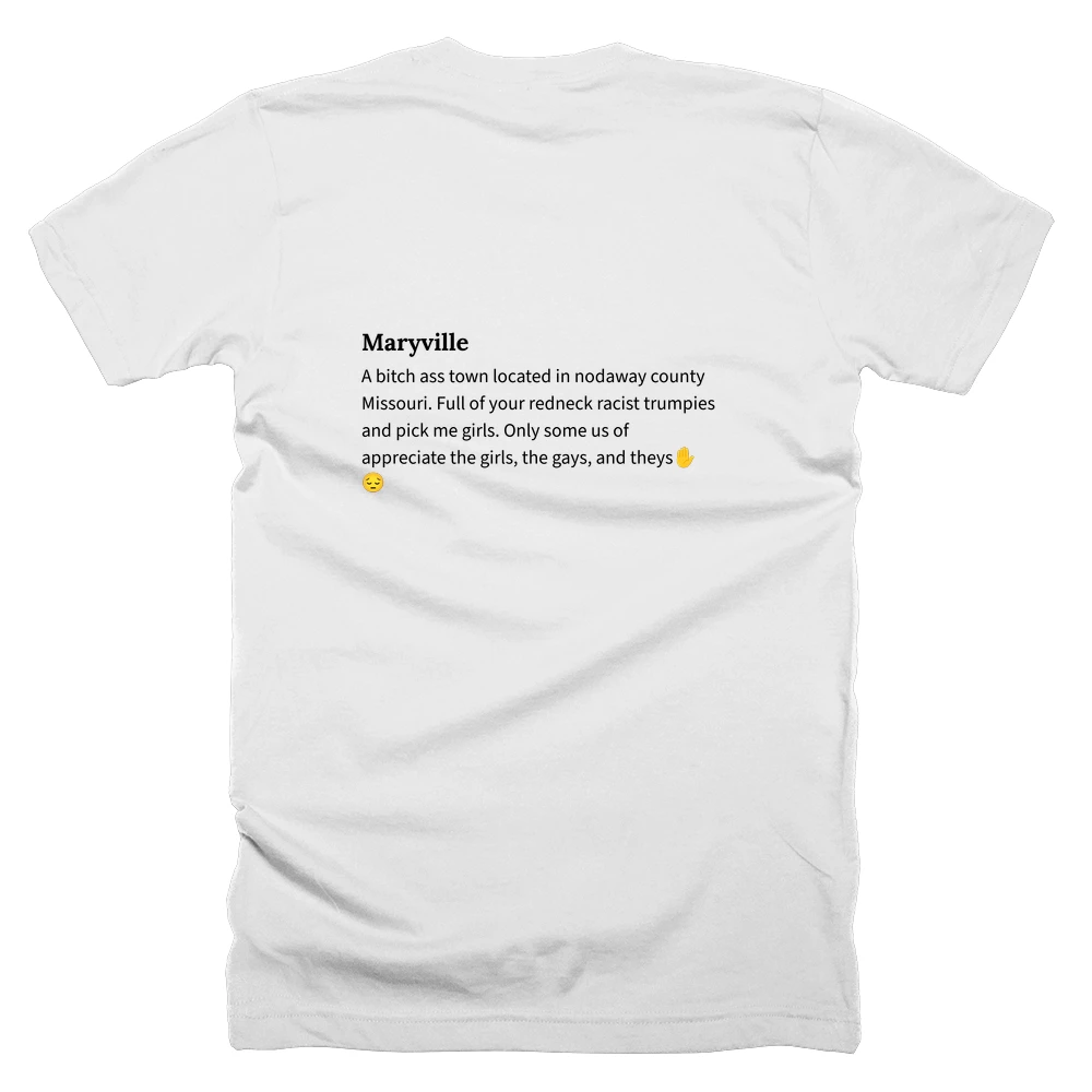 T-shirt with a definition of 'Maryville' printed on the back