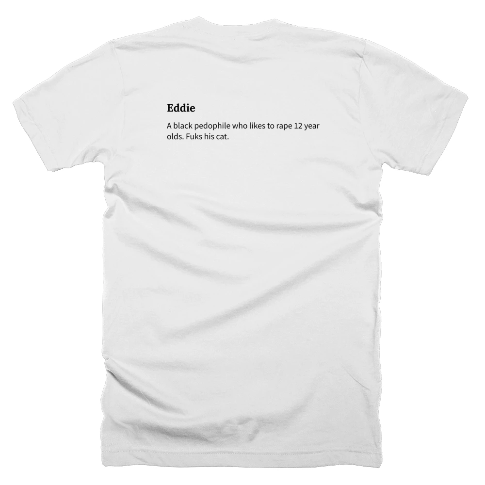 T-shirt with a definition of 'Eddie' printed on the back
