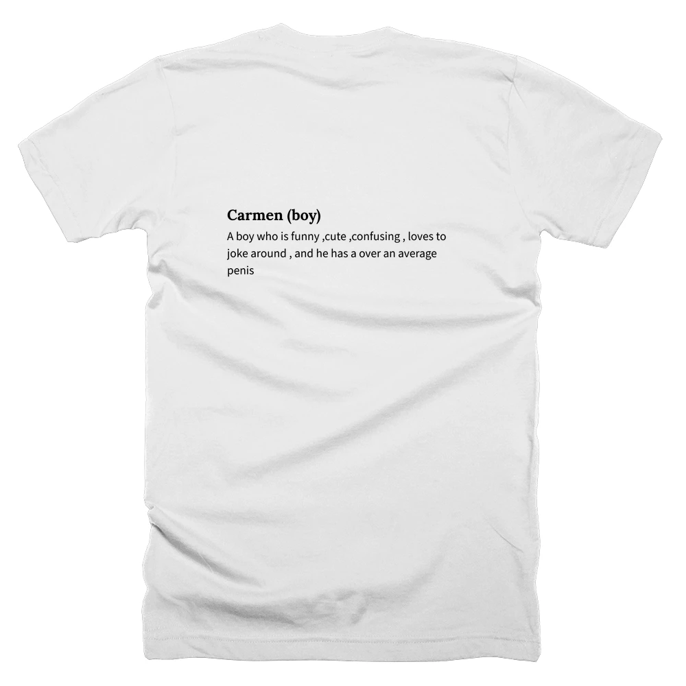 T-shirt with a definition of 'Carmen (boy)' printed on the back