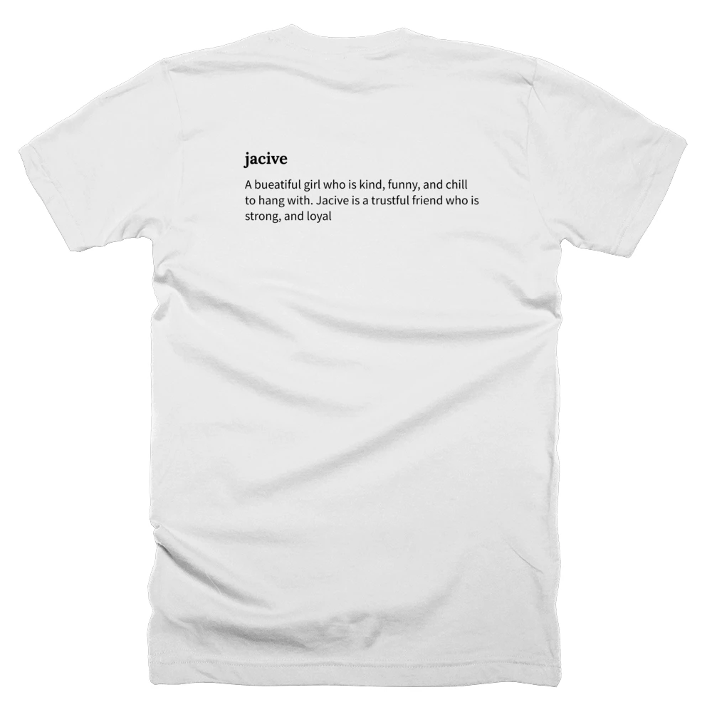 T-shirt with a definition of 'jacive' printed on the back