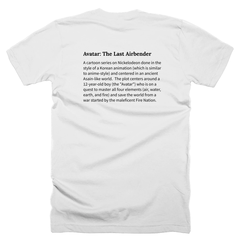 T-shirt with a definition of 'Avatar: The Last Airbender' printed on the back