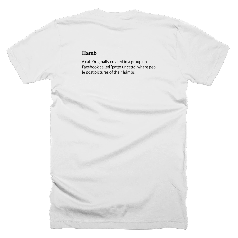 T-shirt with a definition of 'Hamb' printed on the back
