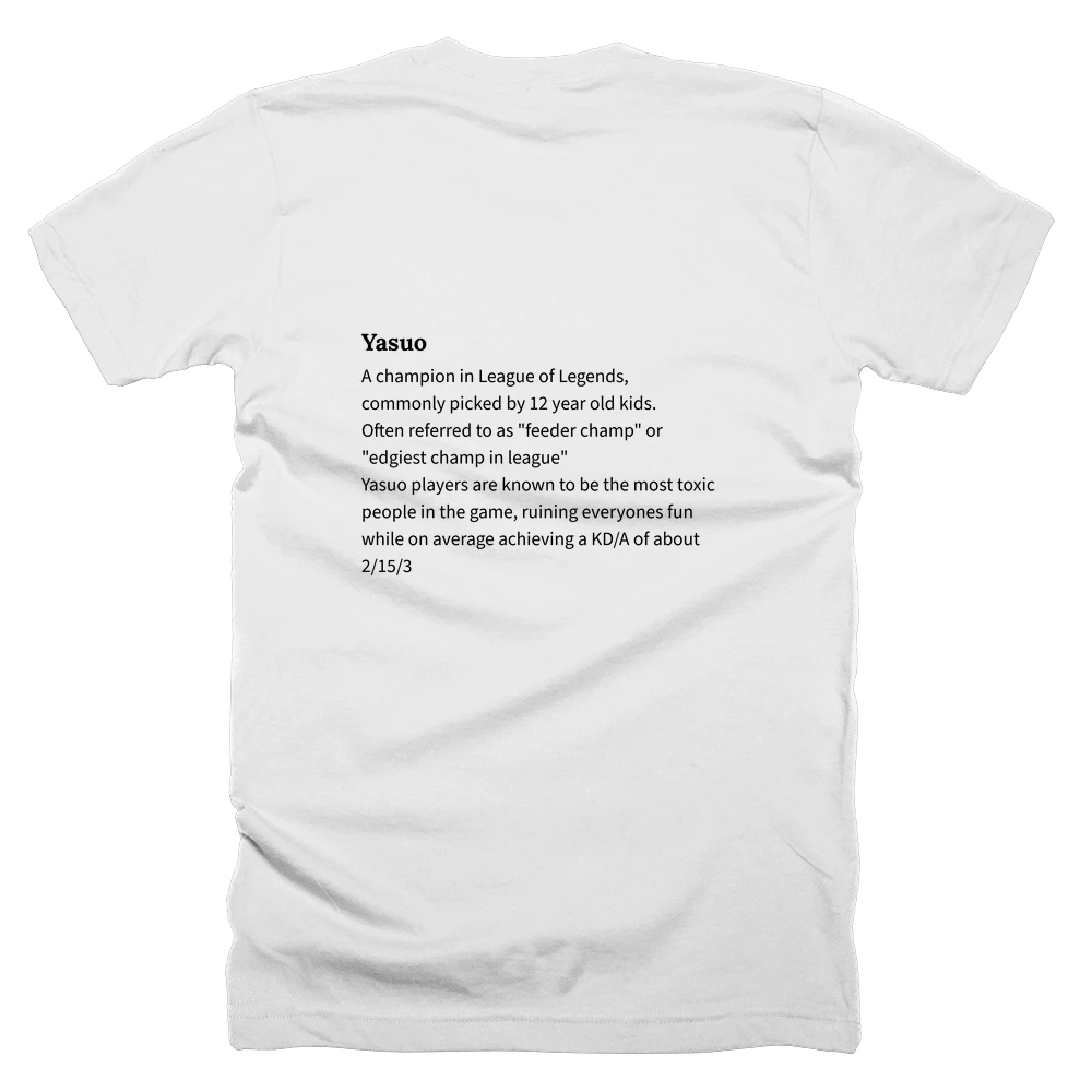 T-shirt with a definition of 'Yasuo' printed on the back