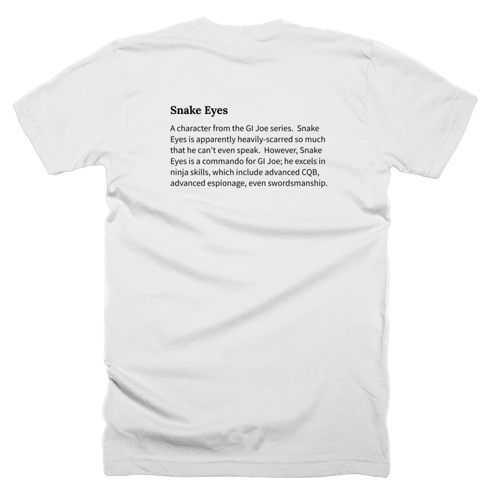 T-shirt with a definition of 'Snake Eyes' printed on the back