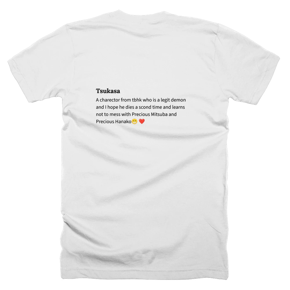T-shirt with a definition of 'Tsukasa' printed on the back