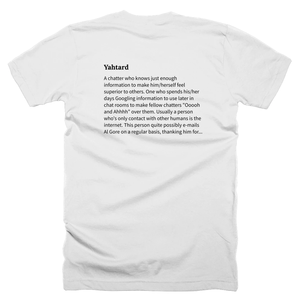 T-shirt with a definition of 'Yahtard' printed on the back