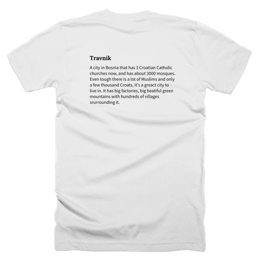 T-shirt with a definition of 'Travnik' printed on the back