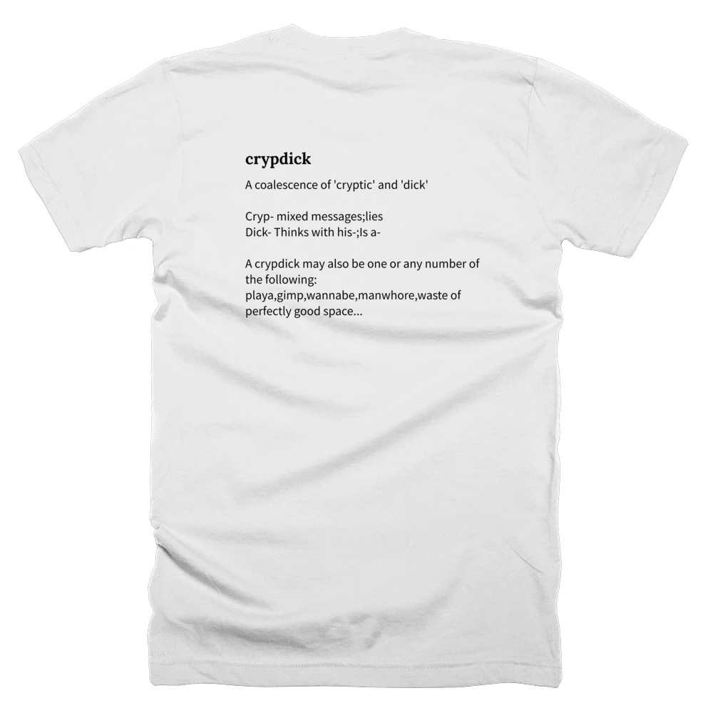 T-shirt with a definition of 'crypdick' printed on the back
