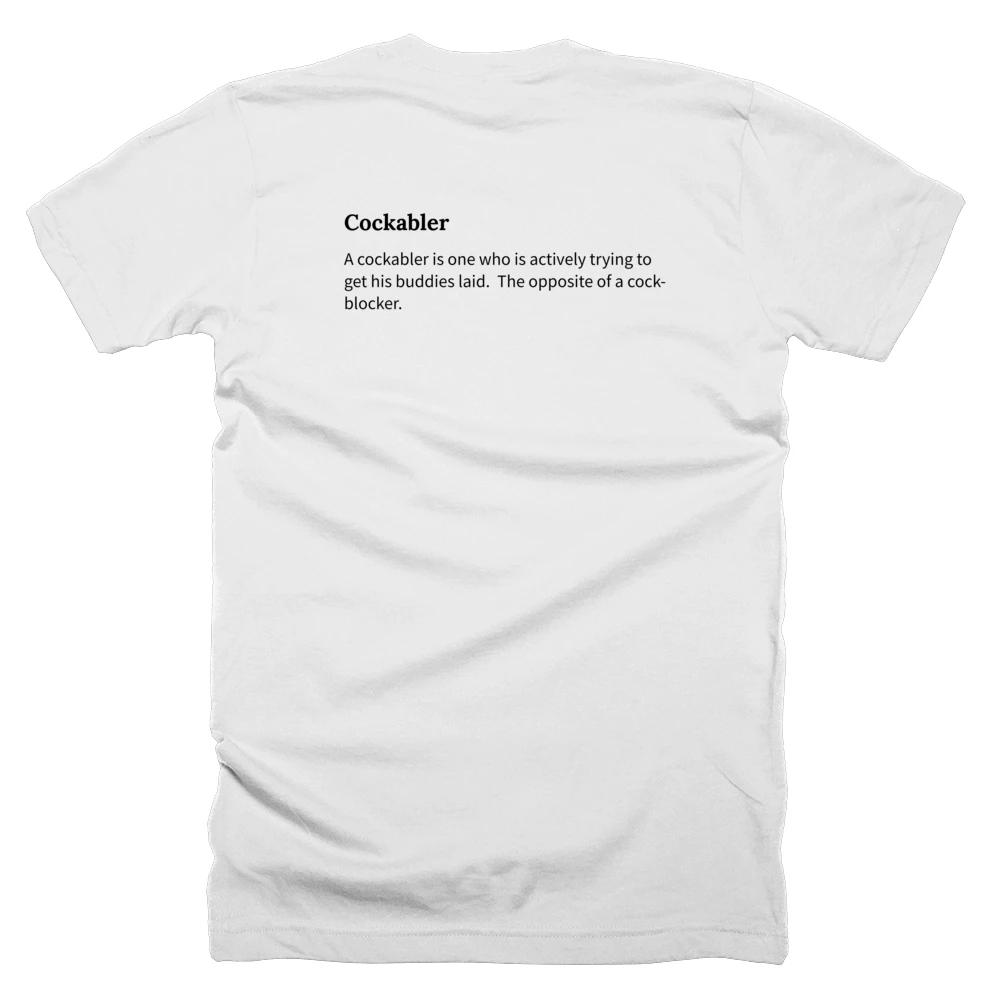 T-shirt with a definition of 'Cockabler' printed on the back