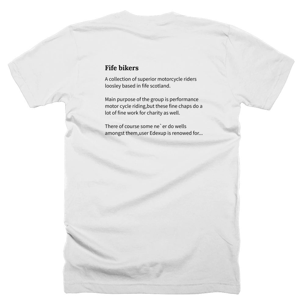 T-shirt with a definition of 'Fife bikers' printed on the back