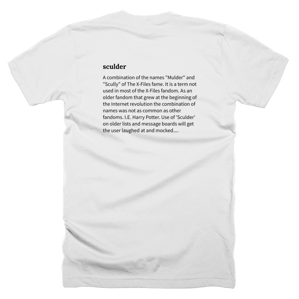 T-shirt with a definition of 'sculder' printed on the back