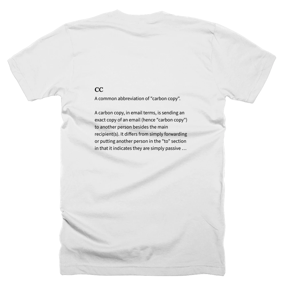 T-shirt with a definition of 'CC' printed on the back
