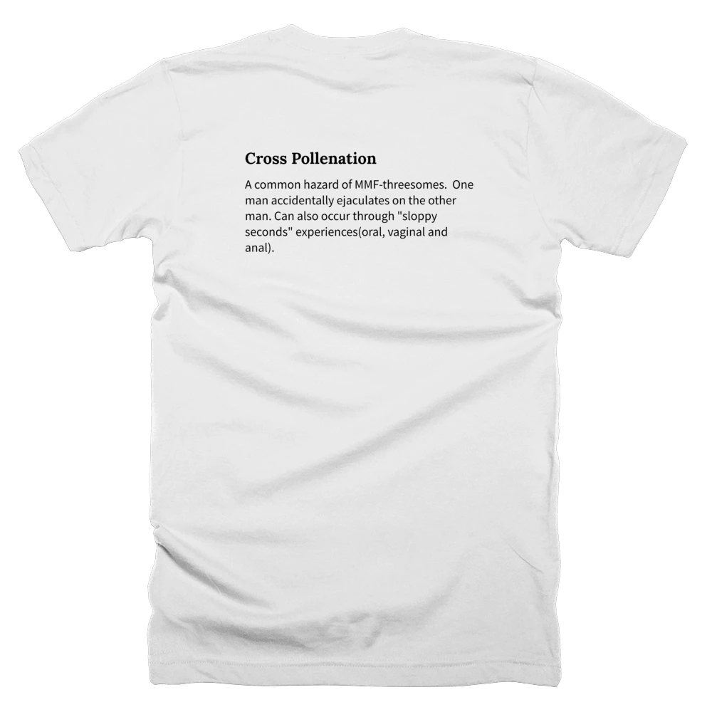 T-shirt with a definition of 'Cross Pollenation' printed on the back