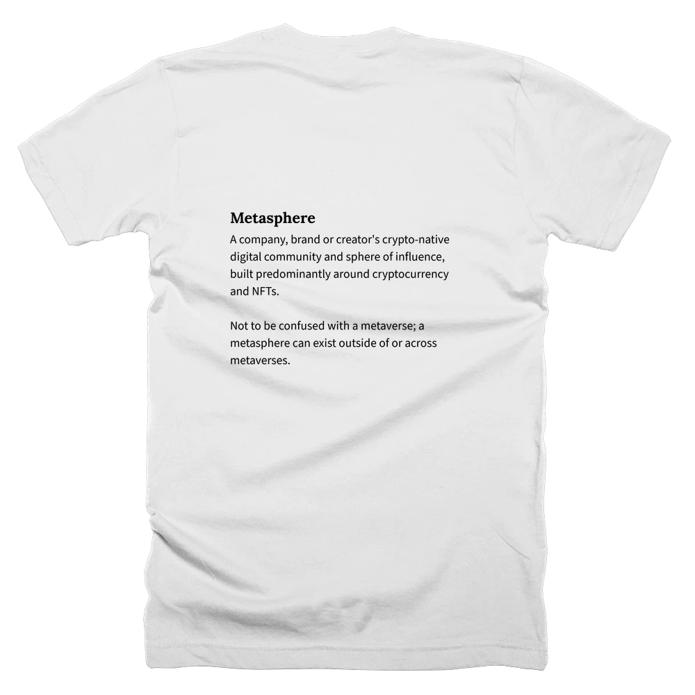 T-shirt with a definition of 'Metasphere' printed on the back
