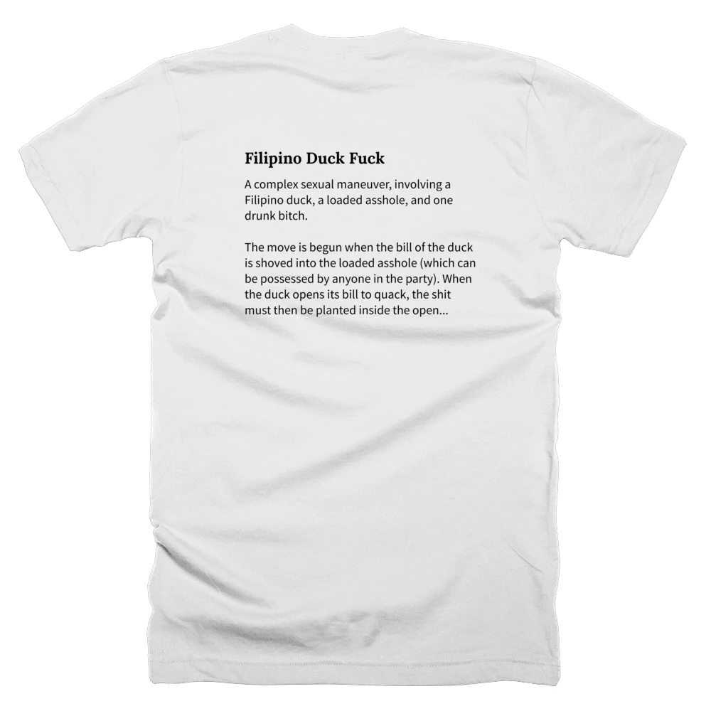 T-shirt with a definition of 'Filipino Duck Fuck' printed on the back