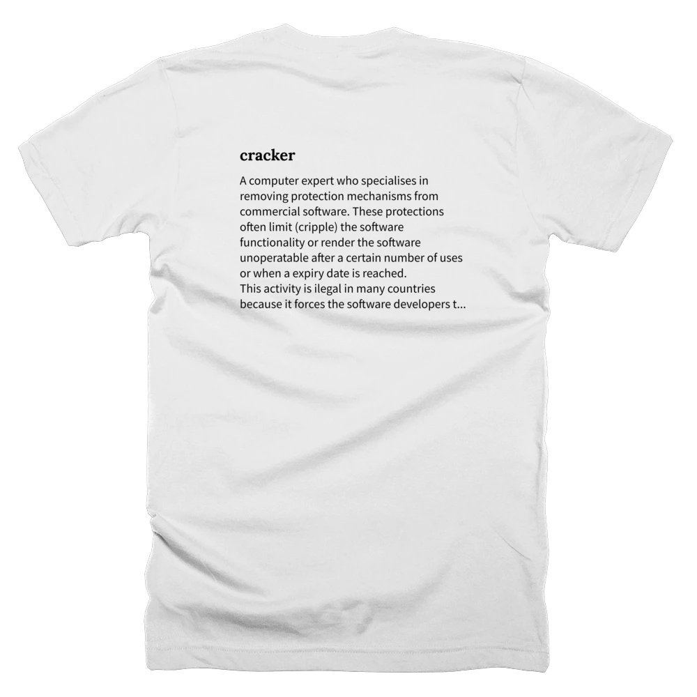 T-shirt with a definition of 'cracker' printed on the back