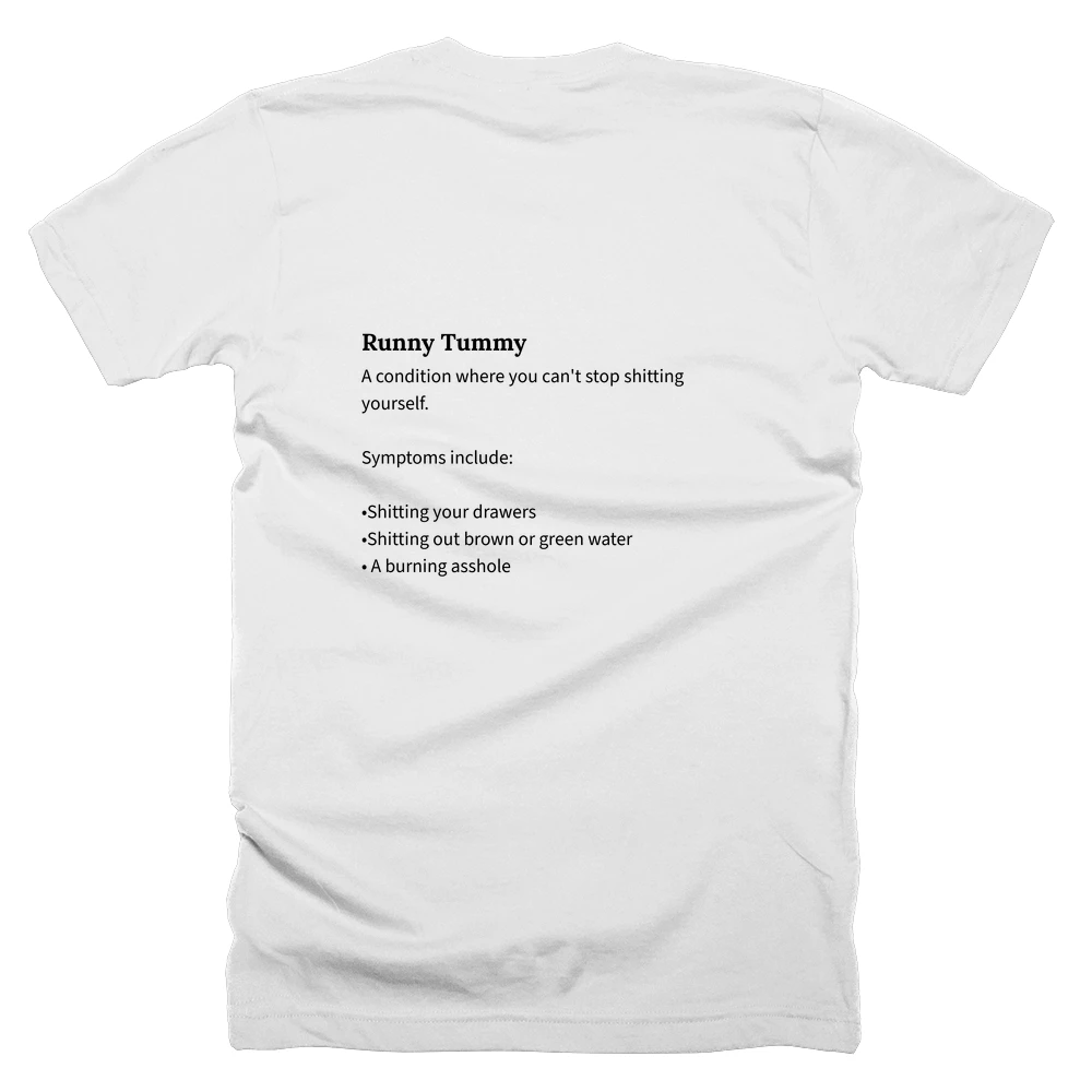 T-shirt with a definition of 'Runny Tummy' printed on the back